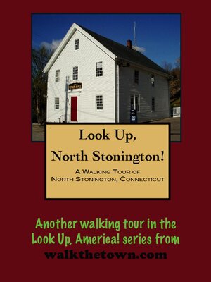 cover image of A Walking Tour of North Stonington, Connecticut